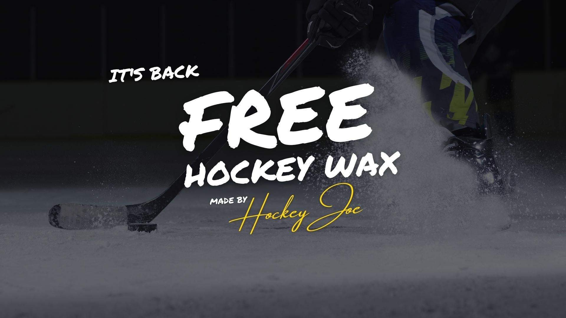 FREE Hockey Wax Is Back