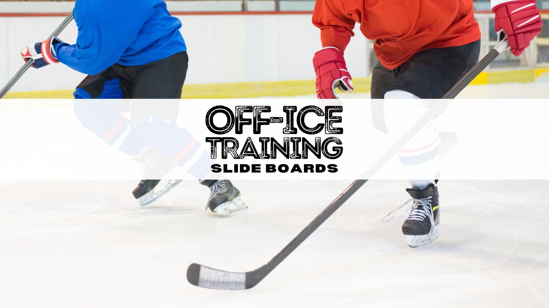 Hockey Off-Ice Training with Slide Boards