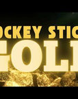 Hockey stick gold tournament giveaways
